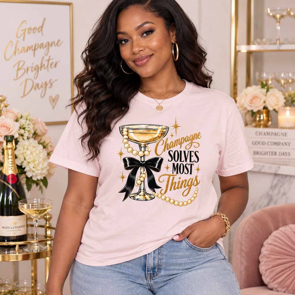 Champagne Solves Most Things T-Shirt