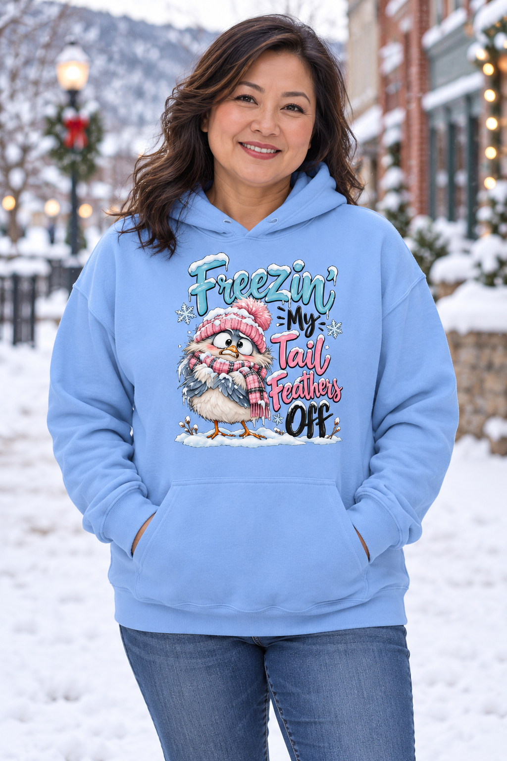 Freezin’ My Tail Feathers Off Hoodie