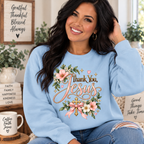 Thank You Jesus Sweatshirt