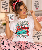 Wake Me When I’m Fabulous T-Shirt